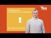 Relation entre propriétaires et Yes Conciergerie