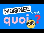 Découvrez le concept Moonee !